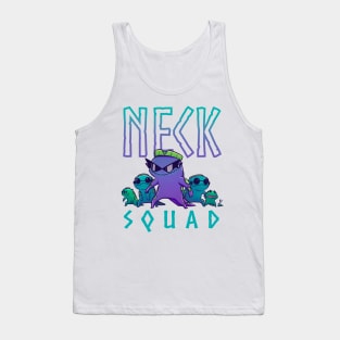 Neck Squad! Tank Top